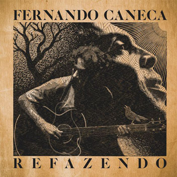 Refazendo - Fernando Caneca